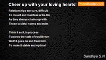 Sandhya S.N - Cheer up with your loving hearts!