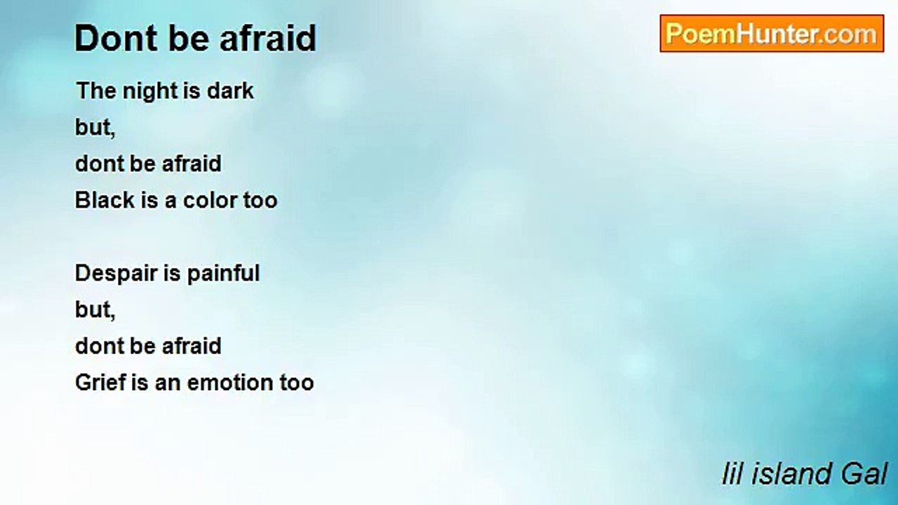 lil island Gal - Dont be afraid