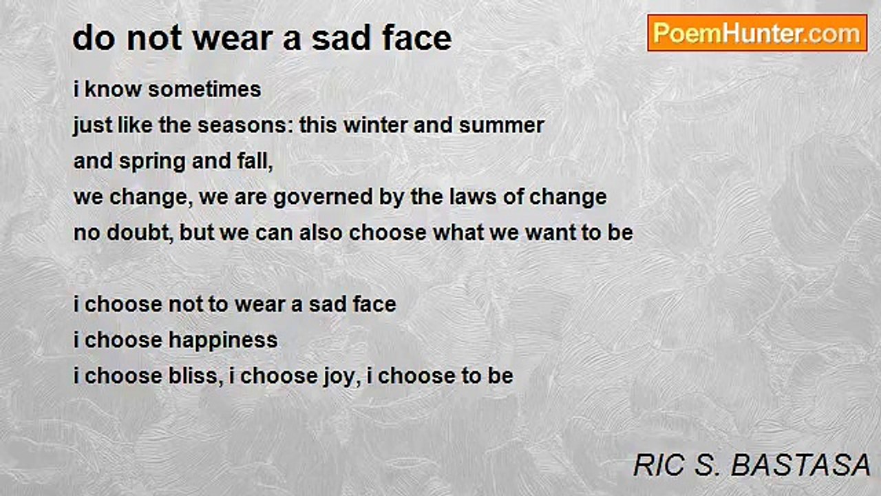 RIC S. BASTASA - do not wear a sad face