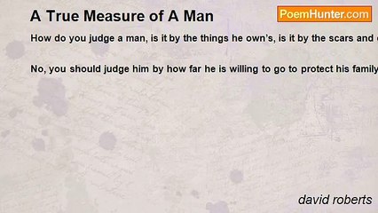 david roberts - A True Measure of A Man