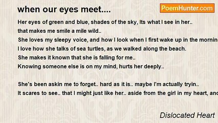 Dislocated Heart - when our eyes meet....