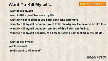 Angel Wade - Want To Kill Myself...
