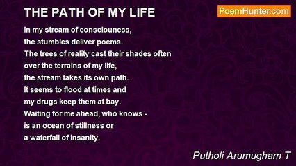 Putholi Arumugham T - THE PATH OF MY LIFE