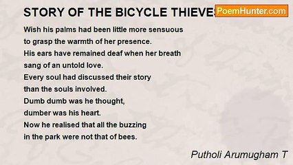 Putholi Arumugham T - STORY OF THE BICYCLE THIEVES