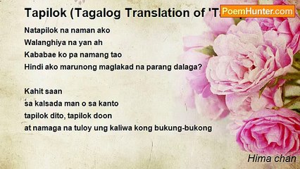 Hima chan - Tapilok (Tagalog Translation of 'Takilpo'