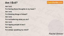 Rachel Brewer - Am I Evil?