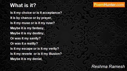 Reshma Ramesh - What is it?