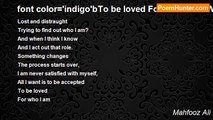 Mahfooz Ali - font color='indigo'bTo be loved For who I am: What that is?