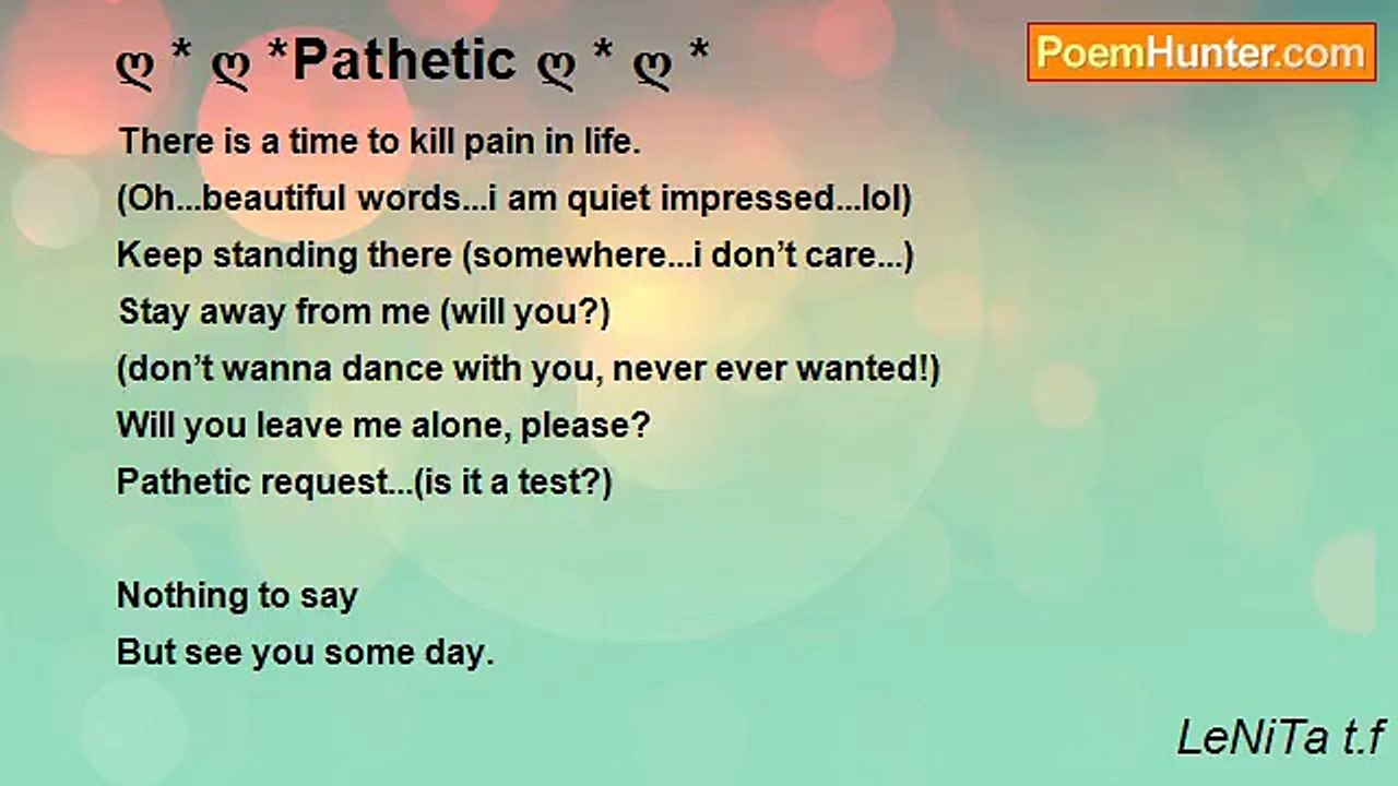 LeNiTa t.f - ღ * ღ *Pathetic ღ * ღ *
