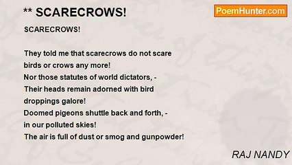 RAJ NANDY - ** SCARECROWS!