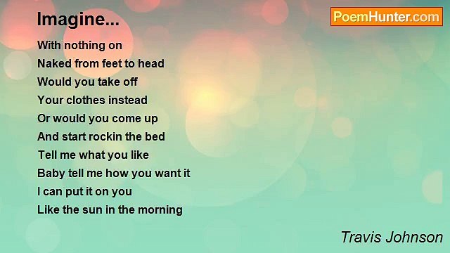 Travis Johnson - Imagine...