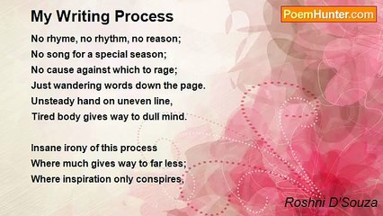 Roshni D'Souza - My Writing Process
