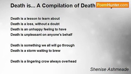 Shenise Ashmeade - Death is... A Compilation of Death Poetry