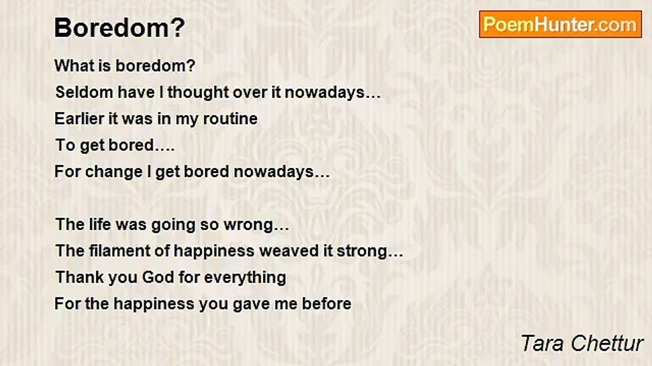 Tara Chettur - Boredom?