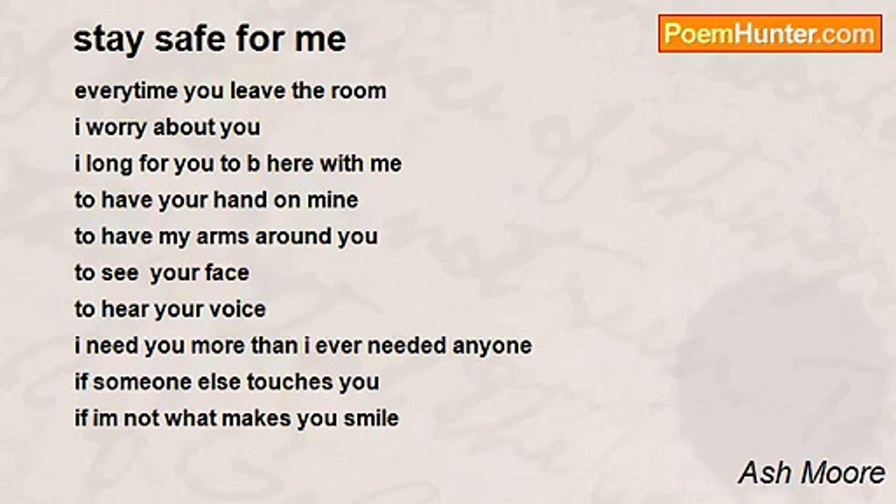 Ash Moore - stay safe for me