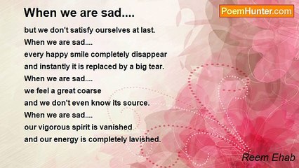 Reem Ehab - When we are sad....
