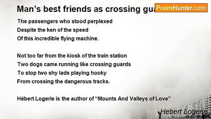 Hebert Logerie - Man’s best friends as crossing guards