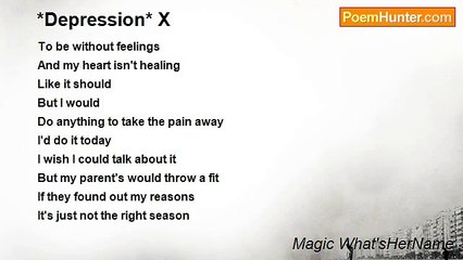 Magic What'sHerName - *Depression* X