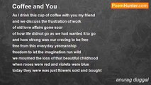 anurag duggal - Coffee and You