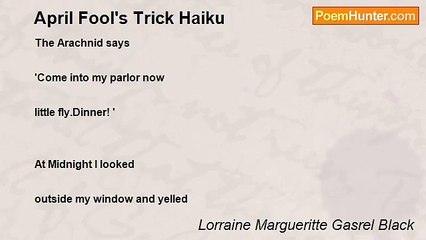 Lorraine Margueritte Gasrel Black - April Fool's Trick Haiku