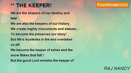 RAJ NANDY - ** THE KEEPER!