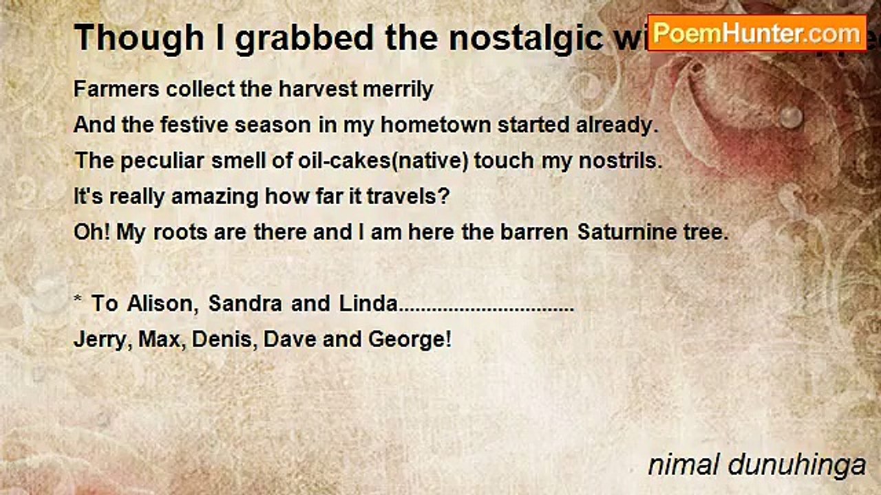 nimal dunuhinga - Though I grabbed the nostalgi...