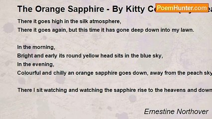 Ernestine Northover - The Orange Sapphire - By Kitty Cotton (My Great Niece)    Aged 11 (Set of three poems)