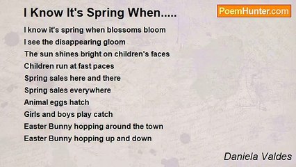 Daniela Valdes - I Know It's Spring When.....