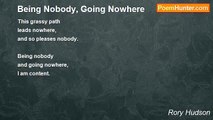Rory Hudson - Being Nobody, Going Nowhere