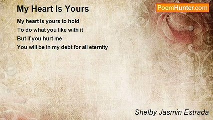 Shelby Jasmin Estrada - My Heart Is Yours