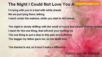 Shelby Jasmin Estrada - The Night I Could Not Love You Anymore