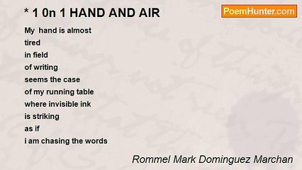 Rommel Mark Dominguez Marchan - * 1 0n 1 HAND AND AIR