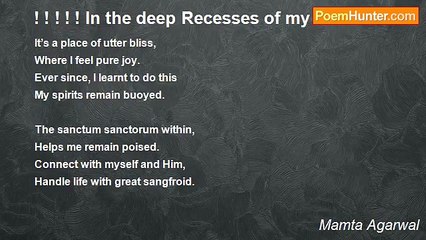 Mamta Agarwal - ! ! ! ! ! In the deep Recesses of my Heart! ! ! ! !