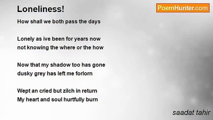 saadat tahir - Loneliness!