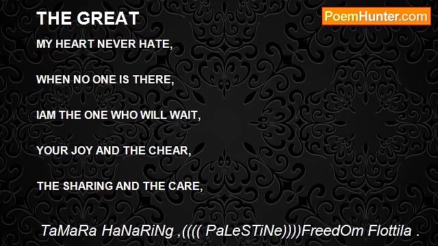 TaMaRa HaNaRiNg ,(((( PaLeSTiNe))))FreedOm Flottila . - THE GREAT