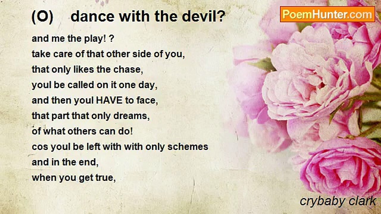 crybaby clark - (O)    dance with the devil?