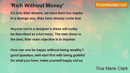 Tina Marie Clark - 'Rich Without Money'