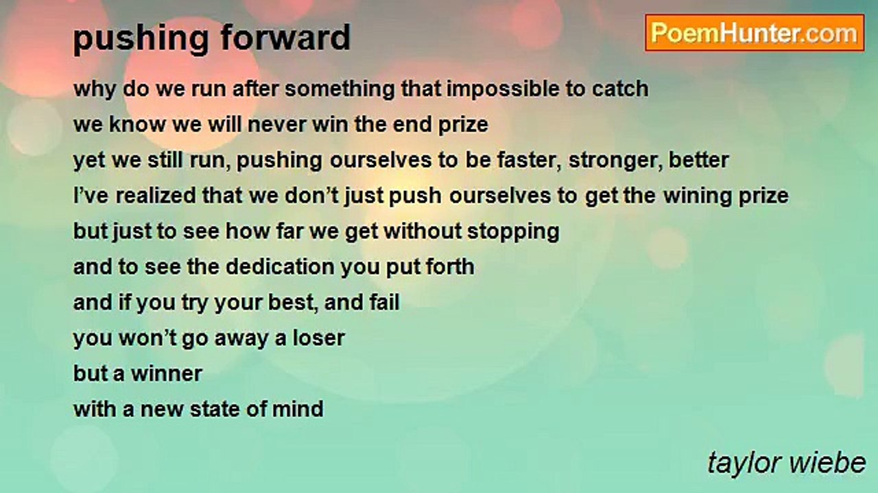 taylor wiebe - pushing forward