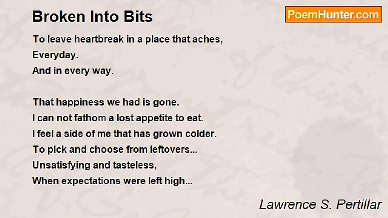 Lawrence S. Pertillar - Broken Into Bits