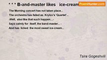 Tsira Gogeshvili - * * * B-and-master likes   ice-cream