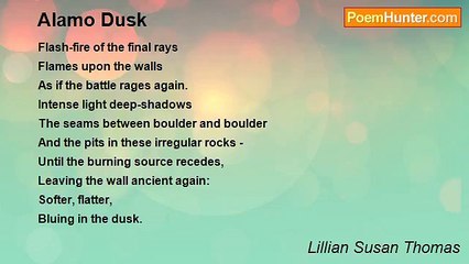 Lillian Susan Thomas - Alamo Dusk