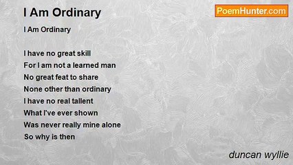 duncan wyllie - I Am Ordinary