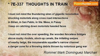 Rommel Mark Dominguez Marchan - * 7E-337  THOUGHTS IN TRAIN