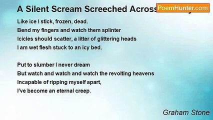 Graham Stone - A Silent Scream Screeched Across Eternity