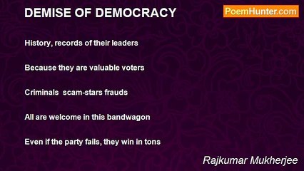 Rajkumar Mukherjee - DEMISE OF DEMOCRACY