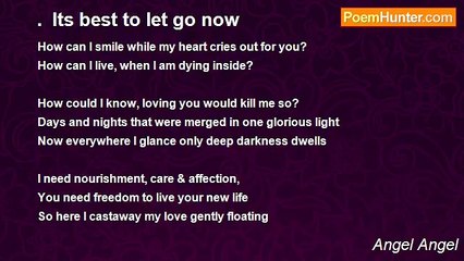 Angel Angel - .  Its best to let go now