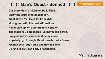 Mamta Agarwal - ! ! ! ! ! Man's Quest - Sonnet! ! ! ! !