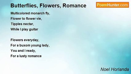 Noel Horlanda - Butterflies, Flowers, Romance
