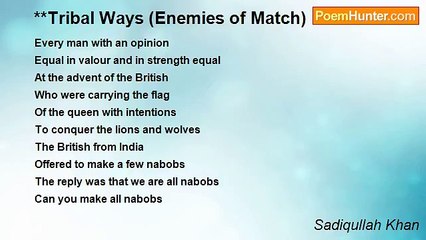 Sadiqullah Khan - **Tribal Ways (Enemies of Match)