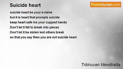 Tribhuvan Mendiratta - Suicide heart